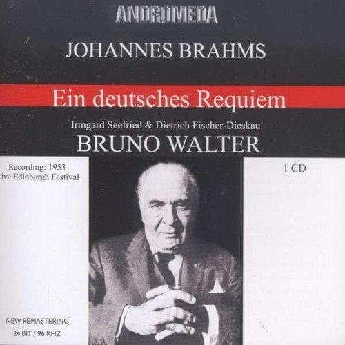 Seefried, Fischer-Dieskau, Wiener P - Brahms: Ein Deutsches Requiem, Edin