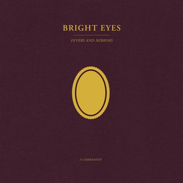 Bright Eyes - Fevers And Mirrors (A Companion) (LP) (Coloured Vinyl) (Limited Edition)