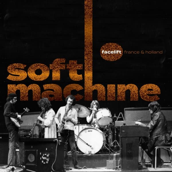 Soft Machine - Facelift (France & Holland) (2 CD)