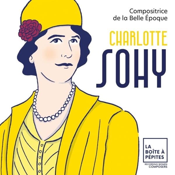 Orchestre National Avignon-Provence - Charlotte Sohy: Compositrice De La Belle Époque (3 CD)