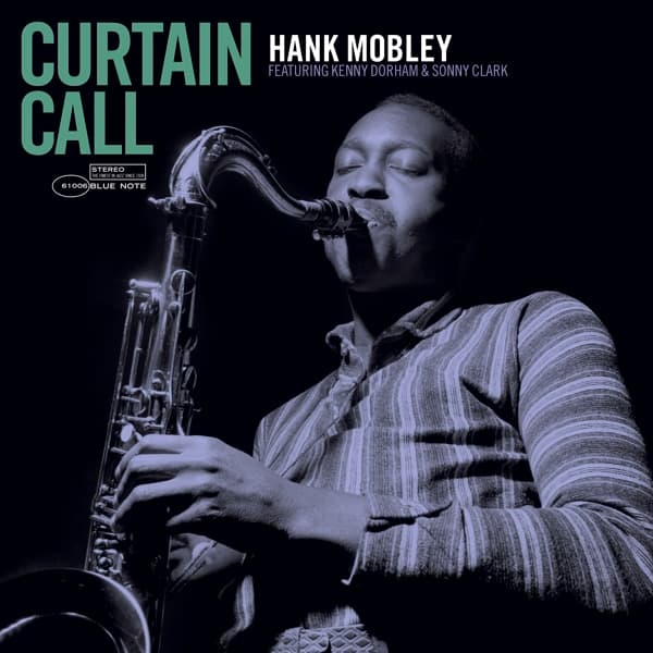 Hank Mobley Featuring Kenny Dorham & Sonny Clark - Curtain Call (LP) (Tone Poet Series)