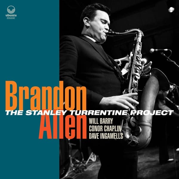Brandon Allen - The Stanley Turrentine Project (CD)