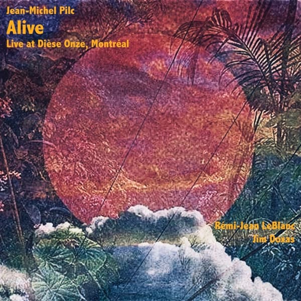Jean-Michel Pilc - Alive (CD)