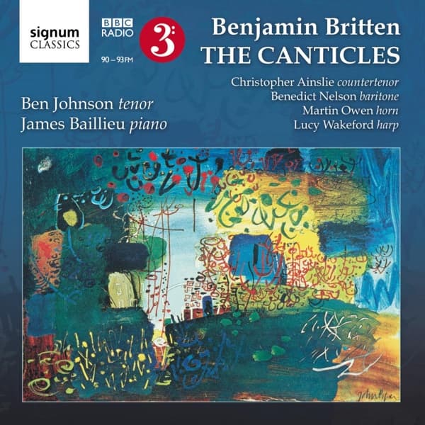 Ben Johnson, James Baillieu, Christopher Ainslie, Benedict Nelson, Martin Owen, Lucy Wakeford - The Canticles (CD)