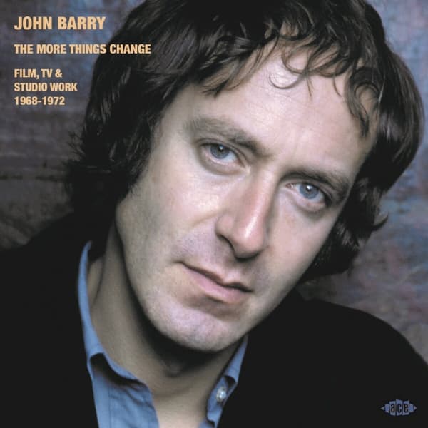 John Barry - The More Things Change (Film, TV & Studio Work 1968-1972) (CD)