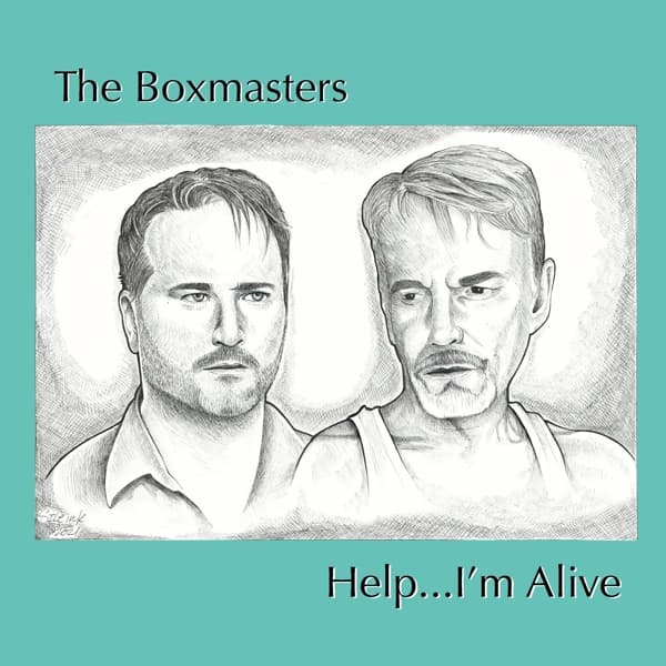 The Boxmasters - Help...I'm Alive (CD)