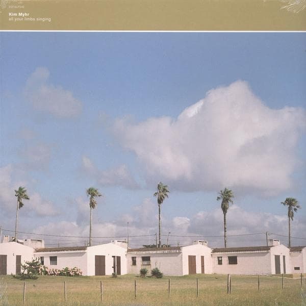 Kim Myhr - All Your Limbs Singing (LP)