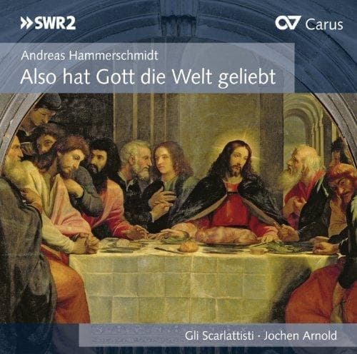 Gli Scarlattisti, Jochen Arnold - Also Hat Gott Die Welt Geliebet (CD)