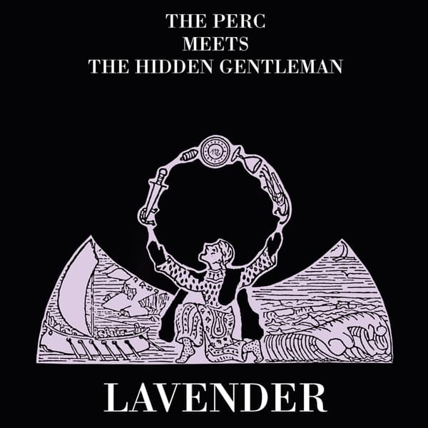 Perc Meets The Hidden Gentleman - Lavender (LP)