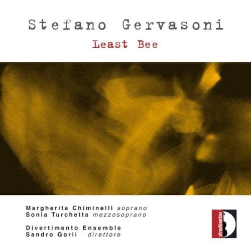 Chiminelli, Turchetta, Divertimento - Gervasoni: Least Bee