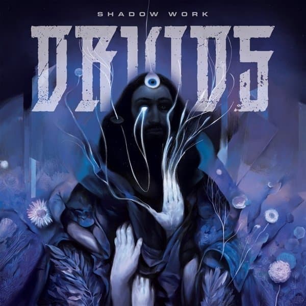 The Druids - Shadow Work (LP)