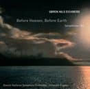 Søren Nils Eichberg, DR SymfoniOrkestret, Christoph Poppen - Before Heaven, Before Earth: Symphonies 1 & 2 (CD)