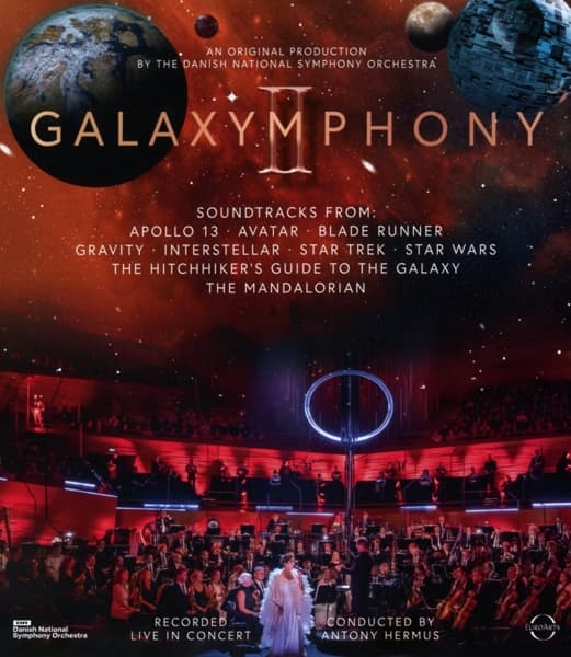 Danish National Symphony Orchestra - Galaxymphony II: Galaxymphony Strikes Back (Blu-ray)