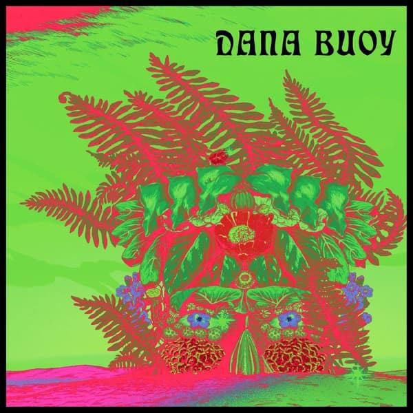 Dana Buoy - Experiments In Plant Based Music: Vol 1 (CD)