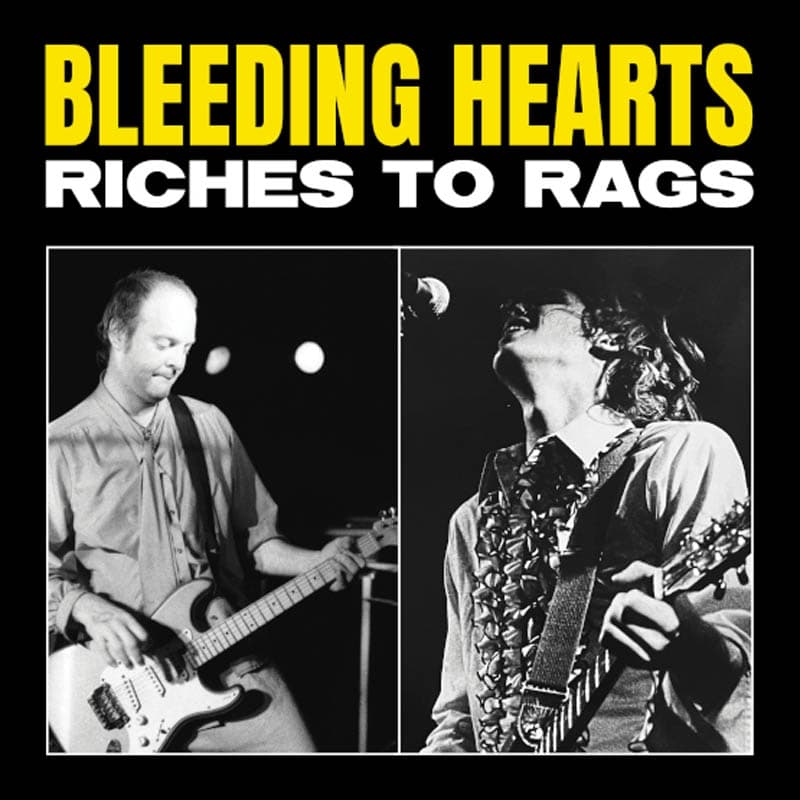 Bleeding Hearts - Riches to Rags (LP) (Coloured Vinyl) (Limited Edition)