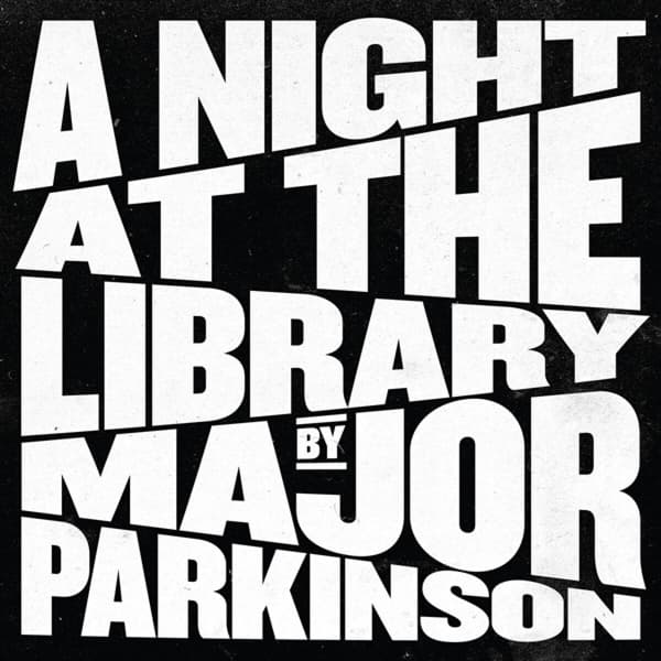 Major Parkinson - A Night At The Library (CD)