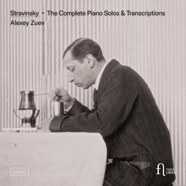 Alexey Zuev - Stravinsky: The Complete Piano Solos & Transcriptions (5 CD)