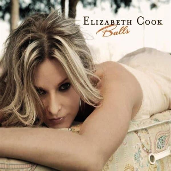 Elizabeth Cook - Balls (CD)