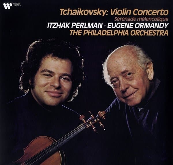 Itzhak Perlman, Eugene Ormandy, Philadelphia Orchestra - Tchaikovsky: Violin Concerto / Sérénade mélancolique (LP) (Remastered)