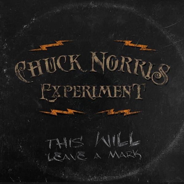 Chuck Norris Experiment - This Will Leave A Mark (CD)
