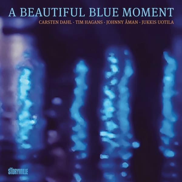 Carsten Dahl, Tim Hagans, Johnny Åman, Jukkis Uotila - A Beautiful Blue Moment (CD)