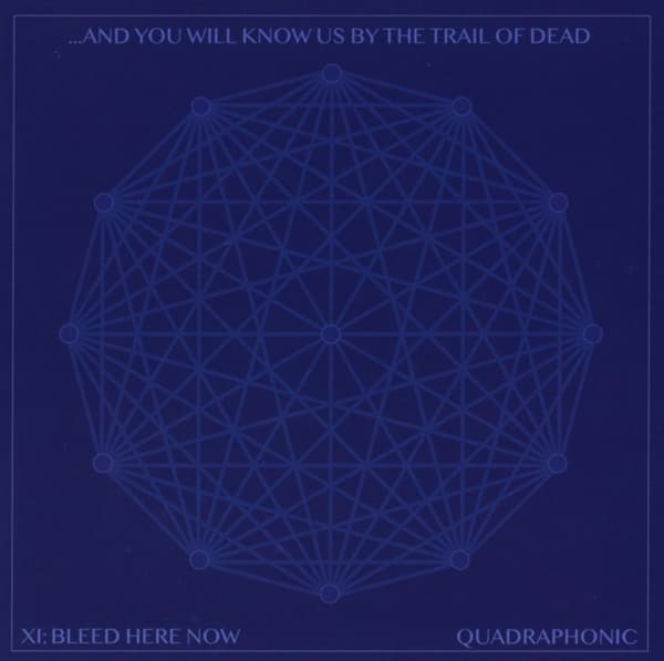 ...And You Will Know Us By The Trail Of Dead - XI: Bleed Here Now (CD)