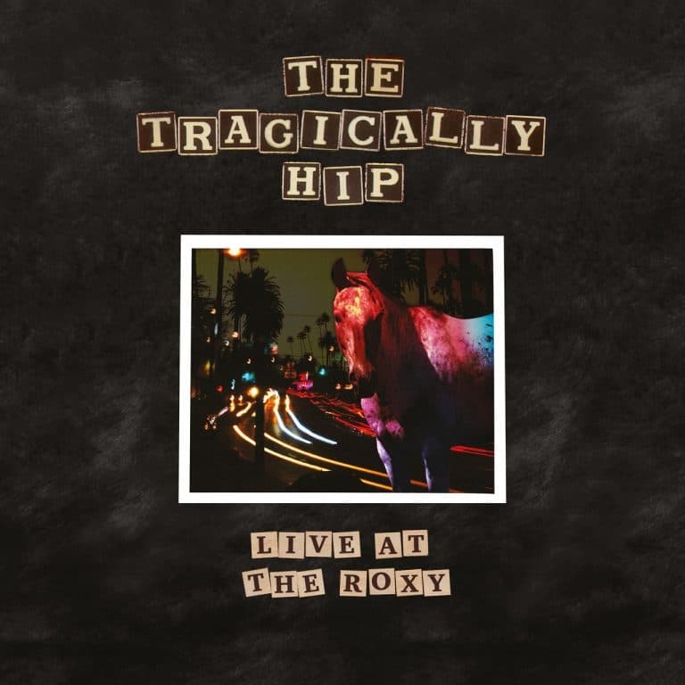 The Tragically Hip - Live At The Roxy (2 LP) (2 LP)