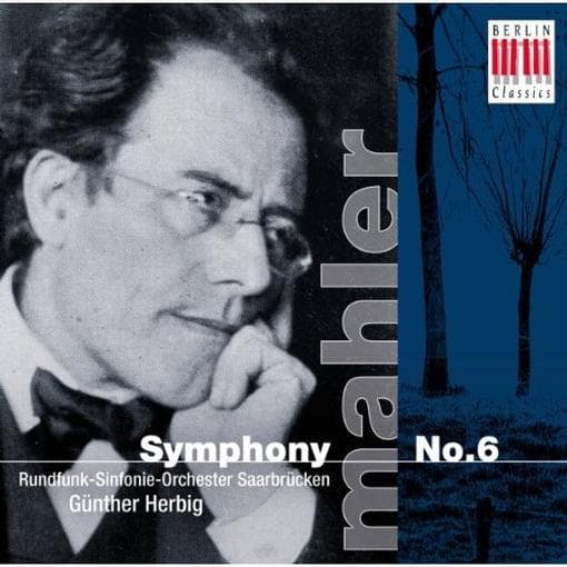 G./Rsosb Herbig - Mahler, G.; Sinfonie Nr. 6