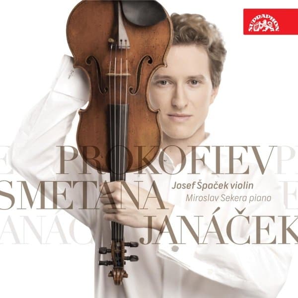 Josef Špaček, Miroslav Sekera - Janáček, Smetana, Prokofiev: Violin Sonatas (CD)