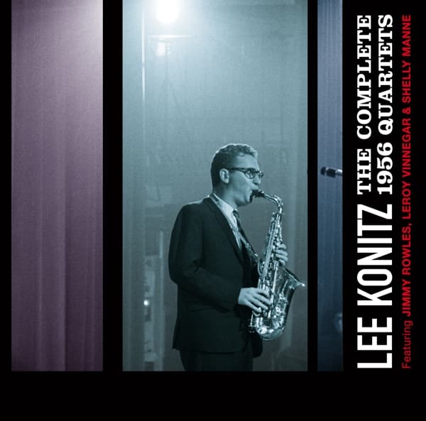 Lee Konitz - Complete 1956 Quartets (2 CD)