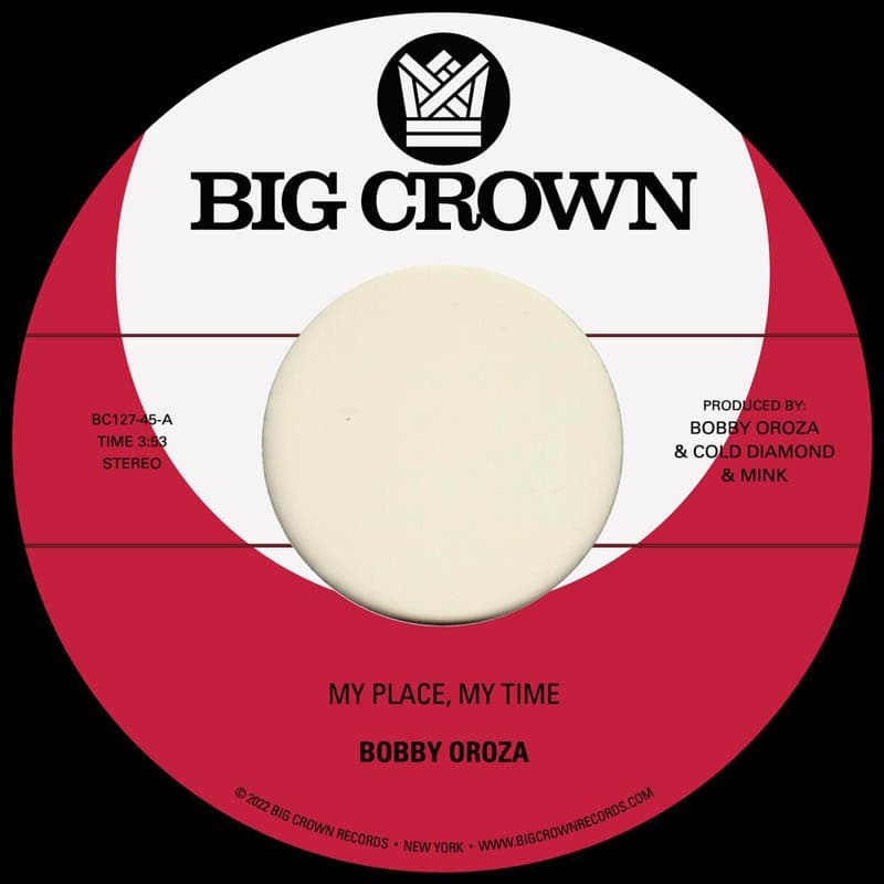 Bobby Oroza - My Place, My Time (7" Single)