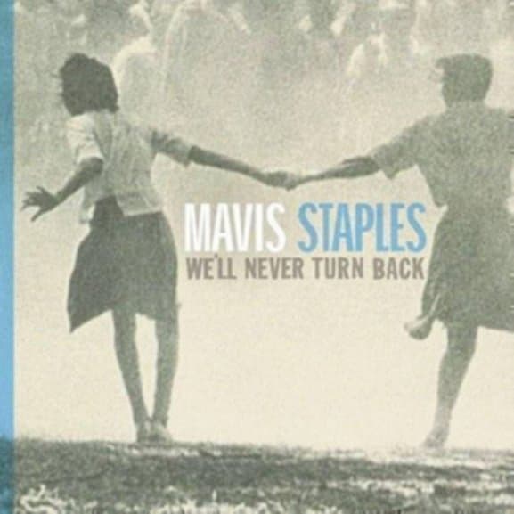 Mavis Staples - We'll Never Turn Back (LP) (Limited Edition) (Coloured Vinyl)