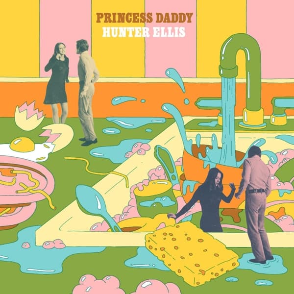 Hunter Ellis - Princess Daddy (LP)