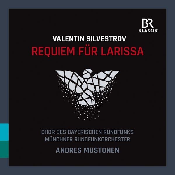 Chor Des Bayerischen Rundfunks, Münchner Rundfunkorchester, Andres Mustonen - Silvestrov: Requiem Für Larissa (CD)