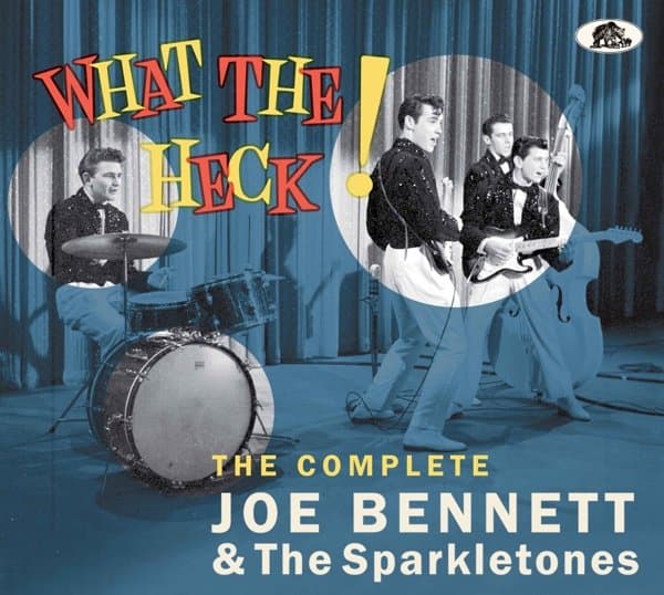 Joe Bennett & The Sparkletones - What The Heck! (CD)