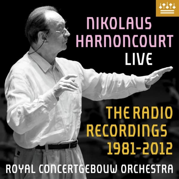Nikolaus Harnoncourt & Royal Concertgebouw Orchestra - Nikolaus Harnoncourt Live, The Radio Recordings 1981-2012 (15 CD)