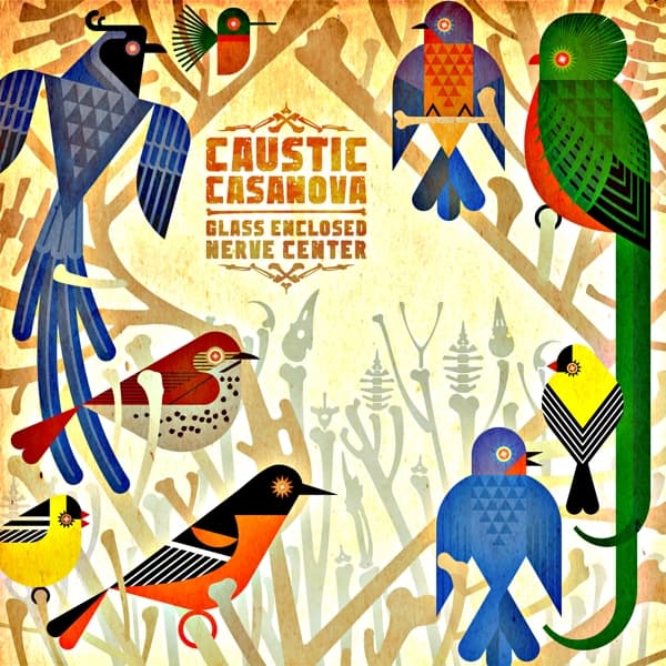Caustic Casanova - Glass Enclosed Nerve Center (CD)