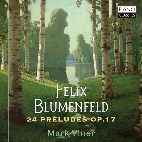Mark Viner - Blumenfeld: 24 Preludes Op.17 (CD)