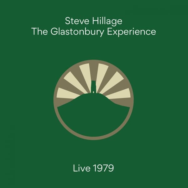 Steve Hillage - The Glastonbury Experience (Live 1979) (2 LP)