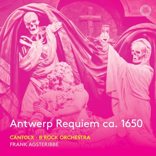 B'rock Orchestra, CantoLX, Frank Agsteribbe - Steelant: Antwerp Requiem Ca. 1650 (CD)