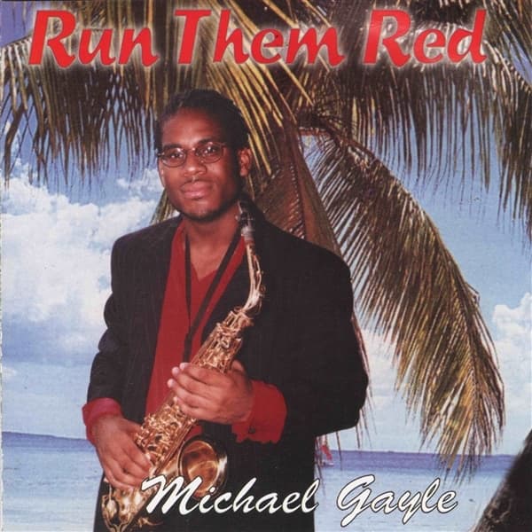Michael Gayle - Run Them Red (CD)