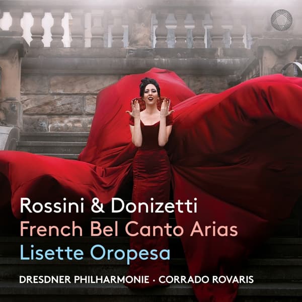 Lisette Oropesa, Dresdner Philharmonie, Corrado Rovaris - Donizetti & Rossini: French Bel Canto Arias (SACD)