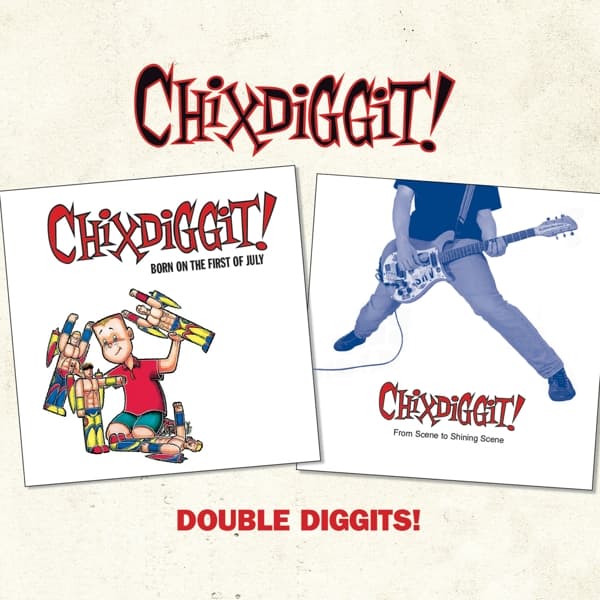 Chixdiggit! - Double Diggits! (CD) (Remastered)