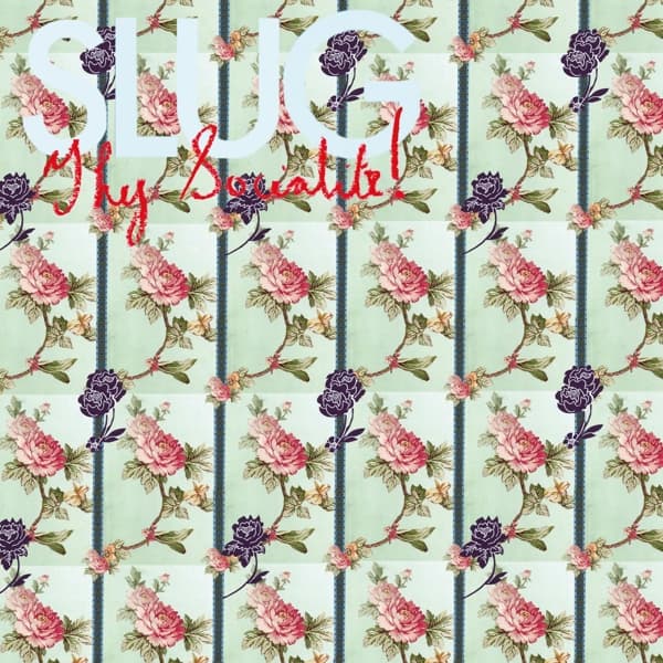 Slug - Thy Socialite! (CD)