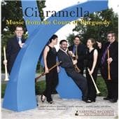 Ciaramella Instrumental And Vocal Ensemble - Music From The Court Of Burgundy (CD)