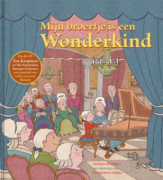 Ton Koopman, Amsterdam Baroque Orchestra - Mijn Broertje Is Een Wonderkind (CD)