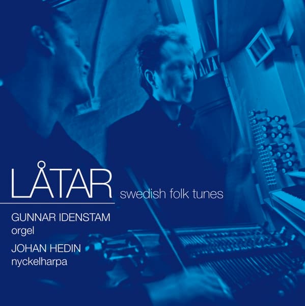 Hedin Johan & Gunnar Idenstam - Latar - Swedish Folk Tunes (CD)