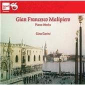 Gino Gorini - Malipiero: Piano Works (CD)