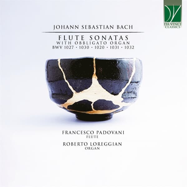 Francesco Padovani & Roberto Loreggian - J.S. Bach: Flute Sonatas With Obbligato Organ BWV 1027 - 1030 - 1020 - 1031 - 1032 (CD)