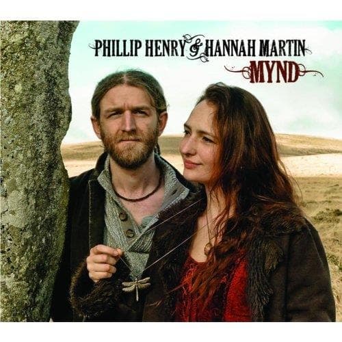 Phillip Henry & Hannah Martin - Mynd (CD)